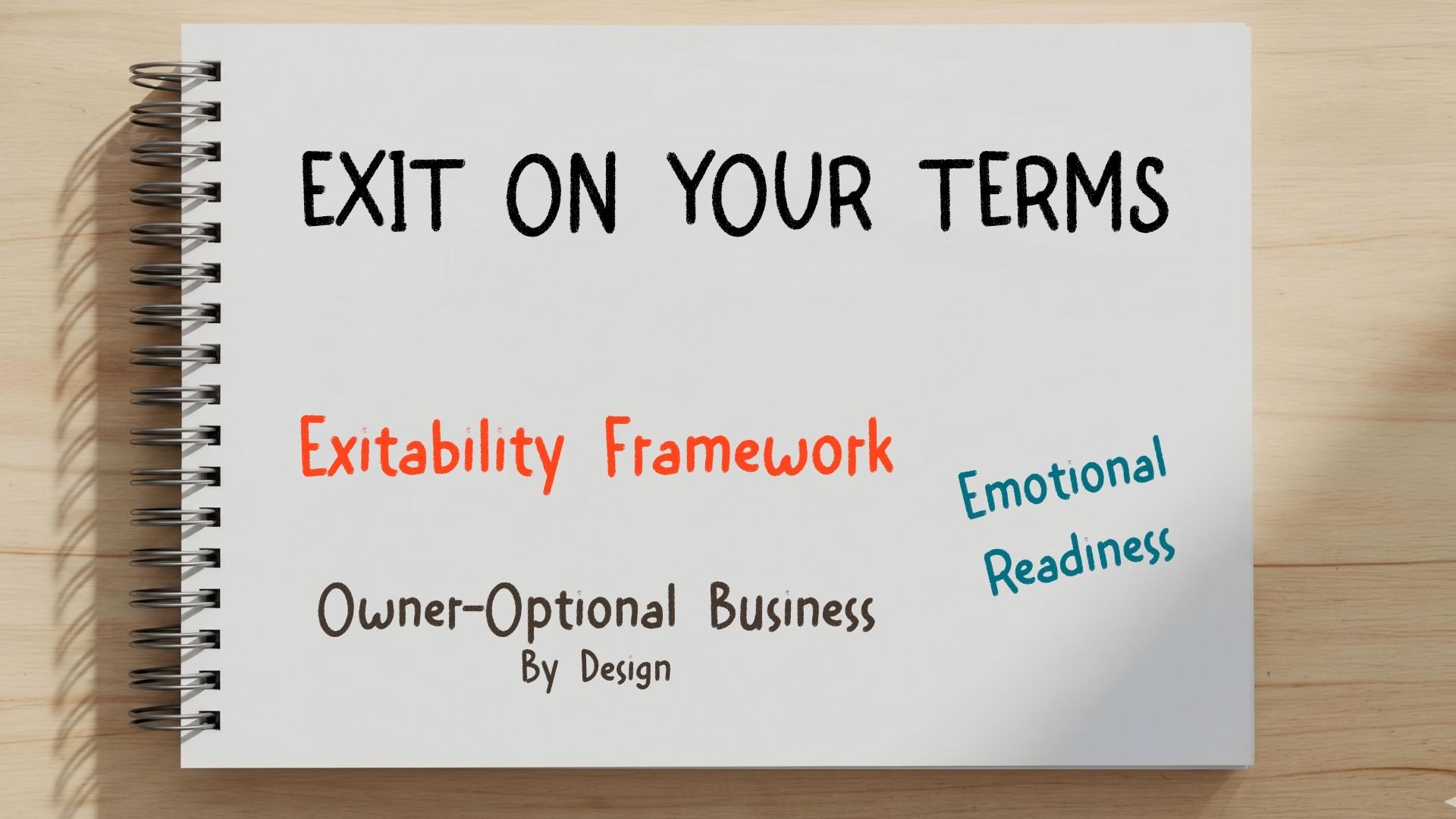 Exit on your terms